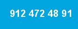 912 472 48 91